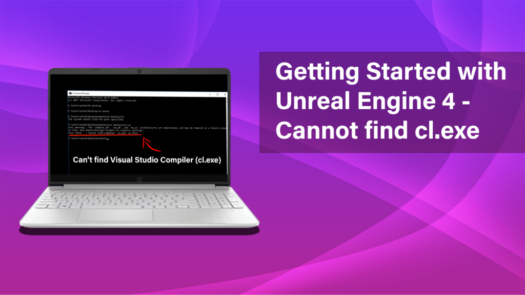 What Does Cannot Find cl.exe Indicate in Unreal Engine 4?